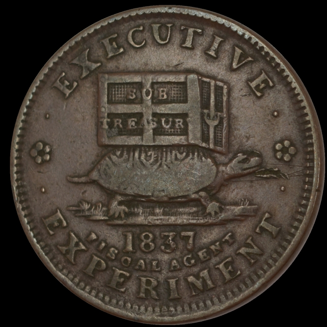 1837 U.S. 1¢ - Hard Times Token: Executive Experiment