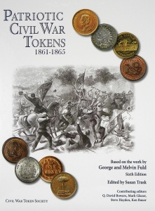 Patriotic Civil War Tokens 1861-1865 - Hardback Signed by Susan Trask