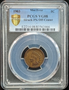 1903 U.S. 1¢ - Indian Head Cent - PCGS VG08 (Mint Error: 3% Off-Center)