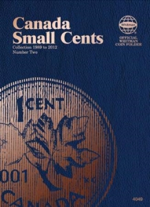 Whitman Canada Small Cents Collection 1989 - 2012 Folder #4049