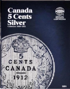 Whitman Canada 5 Cents Silver Collection 1858 - 1921 Folder #3201