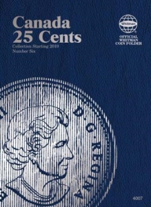 Whitman Canada 25 Cents Collection Starting 2010 Folder #4007