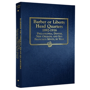 Whitman Barber or Liberty Head Quarters 1892 - 1916 Philadelphia, Denver, New Orleans, and San Franc