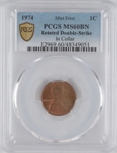 1974 U.S. 1¢ - Lincoln Memorial Cent - PCGS MS60BN (Mint Error)