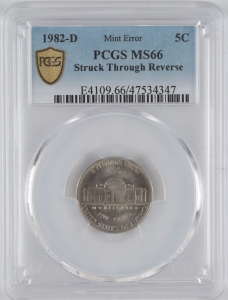 1982-D U.S. 5¢ - Jefferson Nickel - PCGS MS66 (Struck Through Reverse)