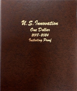 Dansco U.S. Innovation Dollars 2018 - 2024 P & D Mints Including Proofs - Album #8188