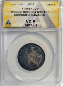 1723 Wood's Hibernia 1/2 Penny - George I - ANACS VG8 (Details)